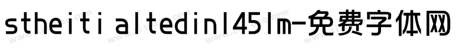 stheiti altedin1451m字体转换